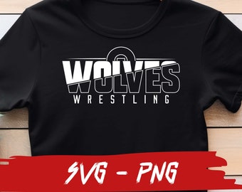 Wolves Wrestling SVG and PNG File, Mascot Png File ,School Team Svg, Wolves Fan, Layered, Iron On, Cutted Text
