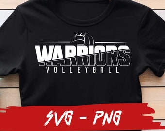 Warriors Volleyball SVG and PNG File, Mascot Png File, School Team Svg,  Warriors Fan, Layered