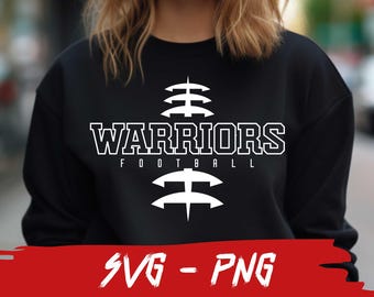 Warriors Football Team, Football Svg File, School Team Svg, Mascot Svg, Warriors Fan, Layered, Iron On