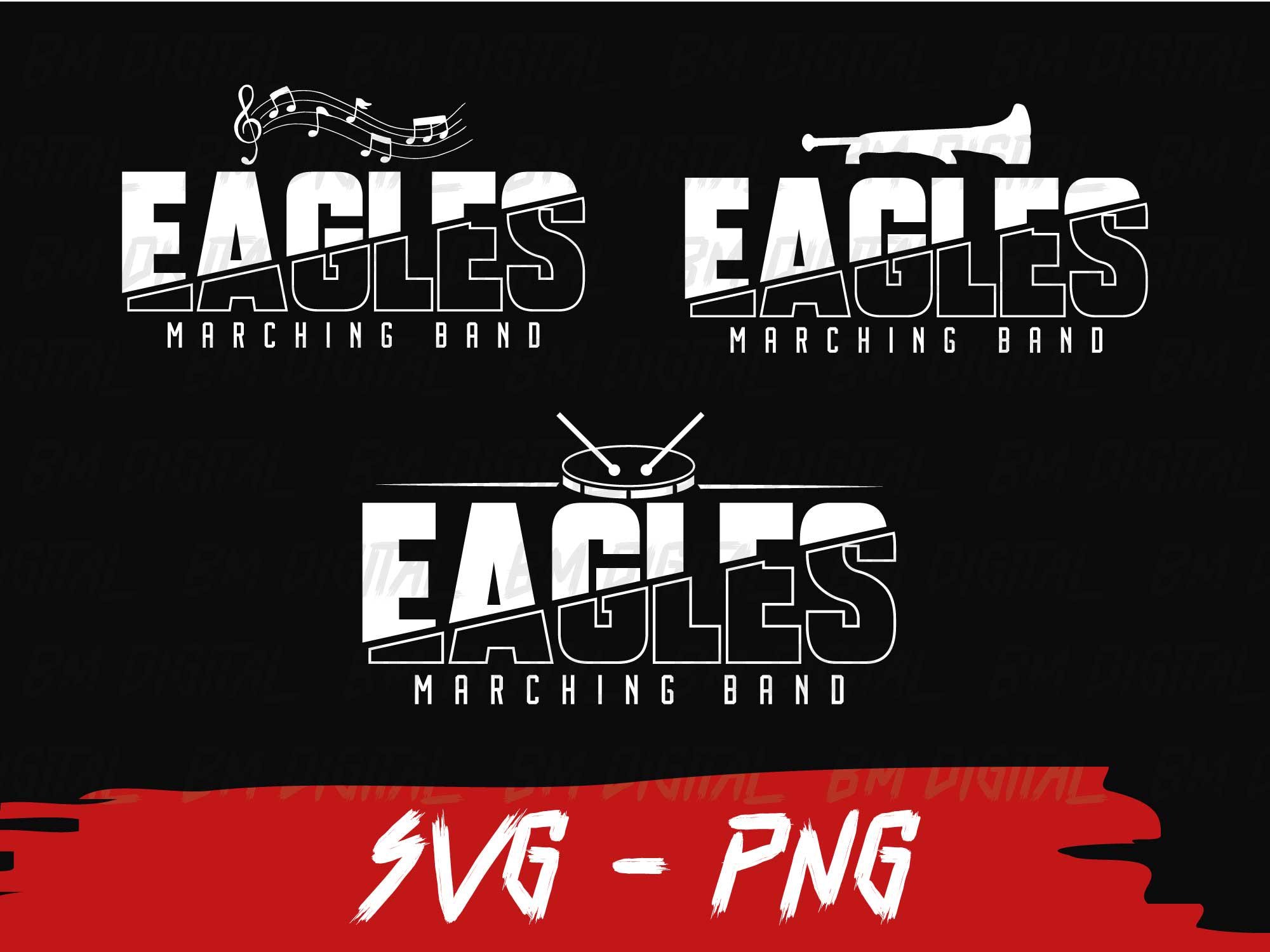 Eagles Marching Band Shirt Design Svg and Png, Eagles Band Svg, School Team, Cricut, Layered, Iron On