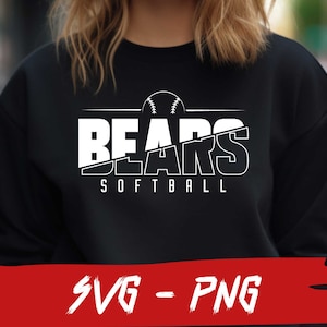 Bears Softball SVG and PNG File, Mascot Png File ,School Team Svg, Bears Fan, Layered