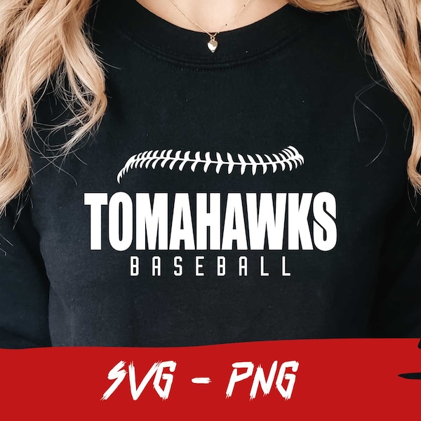 Tomahawks Baseball, Tomahawks Svg, Halfball Shirt, School Team Svg, College Team Png