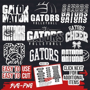 May include: A digital design sheet featuring various white text designs with the word "Gators" in different styles and fonts. The designs include a gator head, a volleyball, and a cheer bow. The text "Easy to use, Easy to cut, SVG-PNG" is at the bottom of the sheet. The sheet also includes a table with the text "Mode On" and a list of sports and activities.