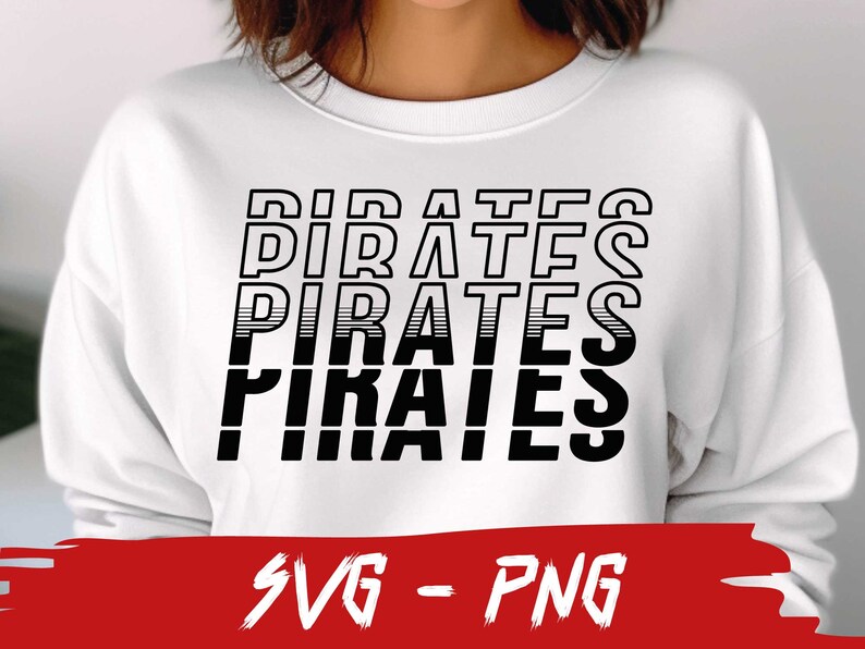 May include: White sweatshirt with the word "PIRATES" repeated three times in a black, bold, retro font.