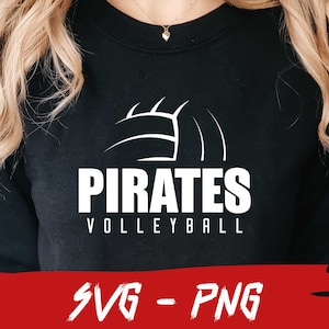 Pirates Volleyball Svg, Pirates Png, Halfball Png, School Team Svg, Mascot Svg, Layered