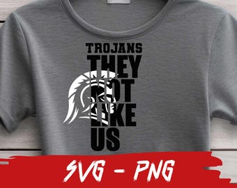 Trojans They Not Like Us, Svg and Png, Trojans Sport Team, School Team, Cricut, Layered, Iron On
