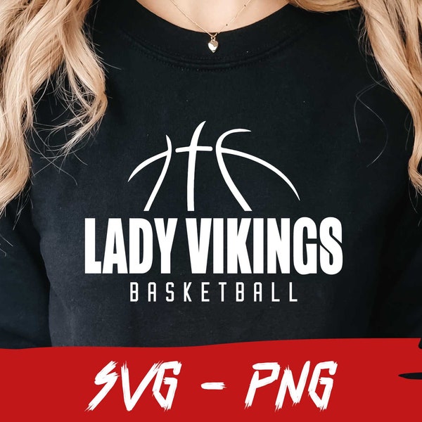 Lady Vikings Basketball Svg, School Team, Mascot Svg, Lady Vikings Fan, Layered, Iron On