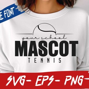 May include: White sweatshirt with black text that reads "your school mascot tennis" with a tennis ball graphic above the text.