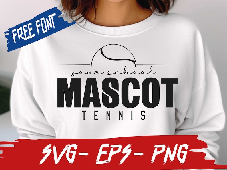 May include: White sweatshirt with black text that reads "your school mascot tennis" with a tennis ball graphic above the text.
