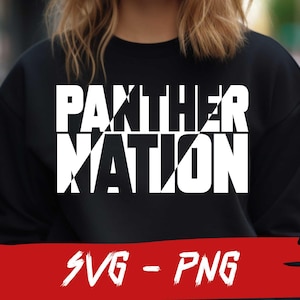 Panther Nation, SVG and PNG File, Panthers Baseball , School Team, Mascot Svg, Panther Fan, Panther Nation Shirt, Layered, Iron On