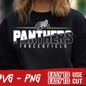 Panthers Track & Field SVG and PNG File, Mascot Png File, School Team Svg, Track and Field Mom Svg, Track Team Shirt Design