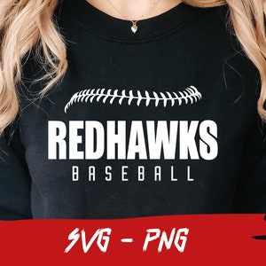 Redhawks Baseball, Red hawks Svg, Halfball Shirt, School Team Svg, Mascot Svg,