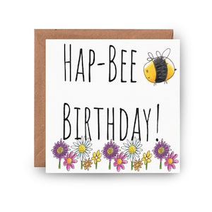 Alles Gute zum Geburtstag Karte, Hap-Bee Geburtstagskarte, Biene Geburtstagskarte, lustige Geburtstagskarte, handgezeichnete Geburtstagskarte, Pun Geburtstagskarte