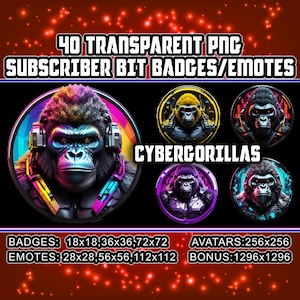 May include: 40 transparent PNG subscriber bit badges and emotes featuring a gorilla with neon colors and a cyberpunk theme. The text "CYBERGORILLAS" is displayed in the center of the image. The badges are available in sizes 18x18, 36x36, 72x72, 28x28, 56x56, 112x112, 256x256, and 1296x1296 pixels.