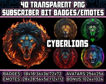 May include: 40 transparent PNG subscriber bit badges and emotes featuring a roaring lion in a fiery circle, a lion in a green circle, a lion in a red circle, and a lion in a purple circle. The text "CYBERLIONS" is displayed below the images. The text "BADGES: 18x18, 36x36, 72x72" and "EMOTES: 28x28, 56x56, 112x112" is displayed below the images. The text "AVATARS: 256x256" and "BONUS: 1024x1024" is displayed below the images.