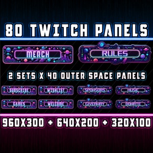 May include: 80 Twitch panels in a futuristic outer space theme. The panels are in various sizes, including 960x300, 640x200, and 320x100 pixels. The panels feature neon colors and a variety of text, including "Merch", "Rules", "Subscribe", "Wishlist", "Sponsors", "Music", "Games", "Welcome", "Giveaway", and "Donate".