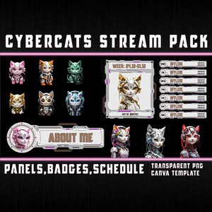 Pode incluir: Um conjunto de ativos digitais para streamers do Twitch com um tema de gato cyberpunk. O conjunto inclui painéis, emblemas, uma programação e avatares de gato animados. O texto "CYBERCATS STREAM PACK" está no topo da imagem. O texto "PANELS, BADGES, SCHEDULE" está na parte inferior da imagem. O texto "TRANSPARENT PNG CANVA TEMPLATE" também está na parte inferior da imagem.
