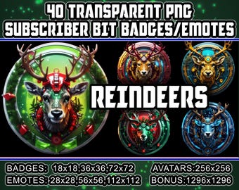 May include: Digital art featuring 40 transparent PNG subscriber bit badges and emotes. The image showcases detailed reindeer designs in various colors, with text that reads "REINDEERS". Includes badge and emote sizes, and avatar and bonus sizes.