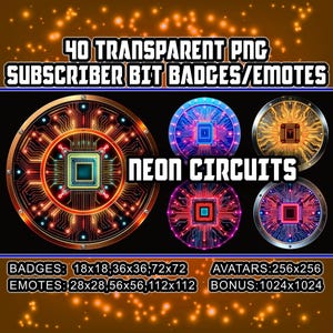 Puede incluir: 40 insignias y emoticonos de bits de suscriptor PNG transparentes con un diseño de circuito de neón. Las insignias y los emoticonos están disponibles en varios tamaños, incluidos 18x18, 36x36, 72x72, 28x28, 56x56, 112x112, 256x256 y 1024x1024 píxeles.