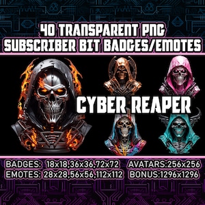 May include: 40 transparent PNG subscriber bit badges and emotes featuring a cyber reaper skull design in various colors, including gold, pink, blue, and red. The badges and emotes are available in different sizes, including 18x18, 36x36, 72x72, 28x28, 56x56, 112x112, and 1296x1296.