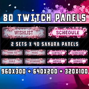 Könnte beinhalten: 80 Twitch-Panels mit einem rosafarbenen Kirschblüten-Motiv. Die Panels sind in zwei Sets mit jeweils 40 Stück, mit den Größen 960x300, 640x200 und 320x100 Pixel. Die Panels enthalten Text wie "Wishlist", "Schedule", "Thank You", "Music", "Goals", "Sponsors", "Contact", "Subscribe", "Merch" und "Donate".