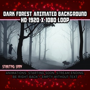 Può includere: Uno sfondo animato di una foresta oscura con la silhouette di una persona che cammina in lontananza. Lo sfondo è un loop con una risoluzione di 1920 x 1080 pixel. Il testo "DARK FOREST ANIMATED BACKGROUND HD-1920 X 1080 LOOP" è in alto nell'immagine. Il testo "STARTING SOON" è in basso nell'immagine. Il testo "ANIMATIONS: STARTING SOON, STREAM ENDING, BE RIGHT BACK + EMPTY WITHOUT TEXT" è in basso nell'immagine.