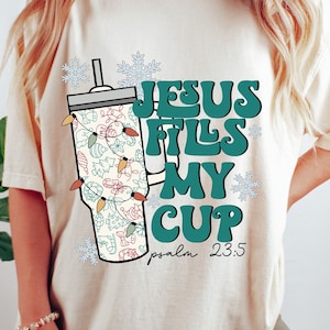 Christmas Png, Jesus Fills My Cup Png, Psalm 23:5 Png, Christian Christmas Png, Bible Verse Png Design, Faith Sublimation, Jesus Png