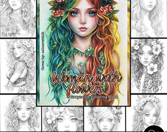 24 Beautiful Woman with Flowers coloring Pages, Adults & kids- Grayscale Coloring Book | Download Grayscale Illustration |Printable PDF file