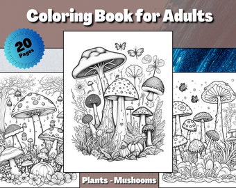 Mushroom Coloring Pages for Adults, Forest Plants Color Book (PDF)