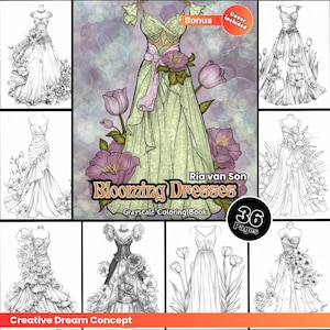 May include: A grayscale coloring book featuring 36 pages of intricate floral dresses. The cover features a green dress with pink flowers and the title "Blooming Dresses".