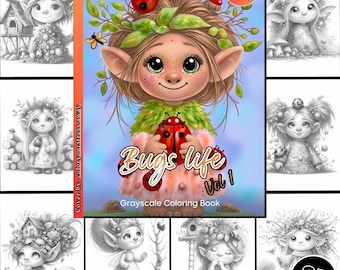 Puede incluir: Una portada de libro para colorear en escala de grises con una ilustración caprichosa de una criatura de aspecto de hada con detalles de mariquita. El título "Bugs Life Vol 1" se muestra en negrita. El libro se describe como un libro para colorear en escala de grises. La portada también incluye una versión a color de bonificación de la ilustración.