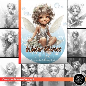 Könnte beinhalten: Ein Graustufen-Malbuch mit Wasserfeen mit Flügeln und Blasen. Das Cover zeigt eine Fee, die auf einer Wolke sitzt, mit dem Titel "Water Fairies" und dem Text "Grayscale Coloring Book". Das Buch hat 27 Seiten und ist Teil der Creative Dream Concept-Kollektion.