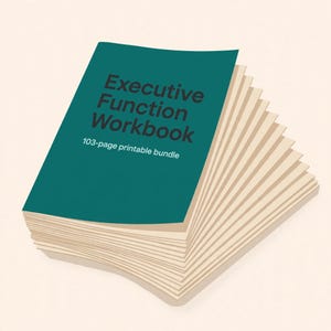 May include: A stack of paper sheets with a teal cover featuring the black text Executive Function Workbook and the subtitle 103-page printable bundle. The stack is angled to show the numerous individual pages fanned out to the right side.