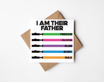 I Am Your Father / I Am Their Father Card | Custom Personalised Card for Dad
