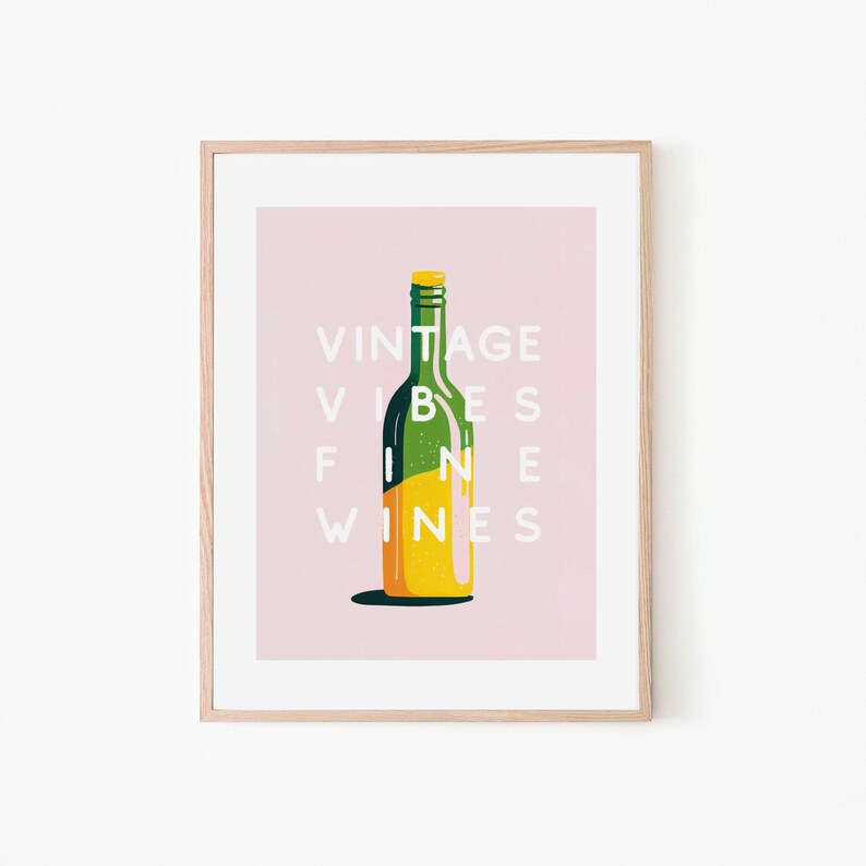 Vintage Vibes Fine Wines Retro Wine Poster Wine Quote Poster Alcohol Poster Kitchen Decor Home Bar Wall Art Pink Pastel Art image 1