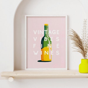 Vintage Vibes Fine Wines Retro Wine Poster Wine Quote Poster Alcohol Poster Kitchen Decor Home Bar Wall Art Pink Pastel Art image 9