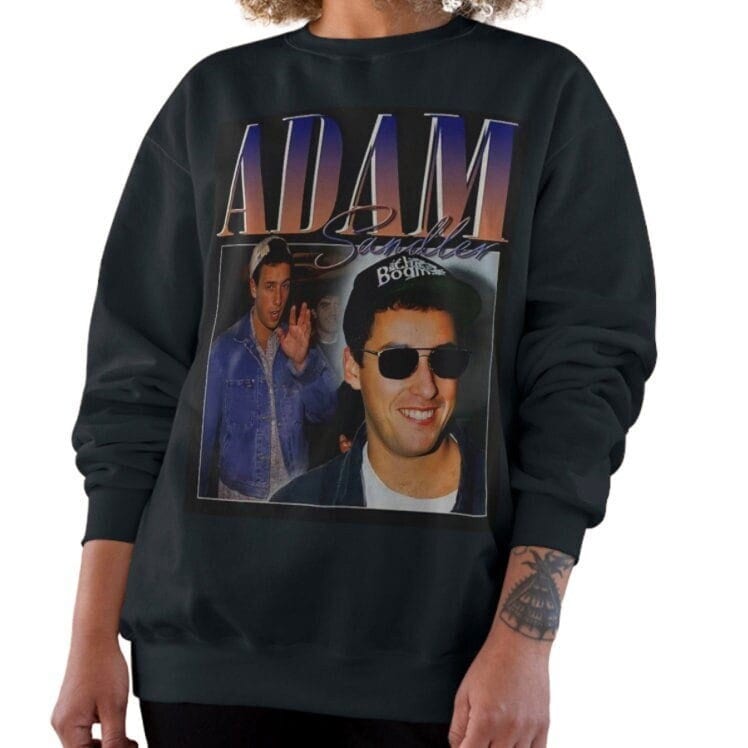 Discover Adam Sandler Sweatshirt