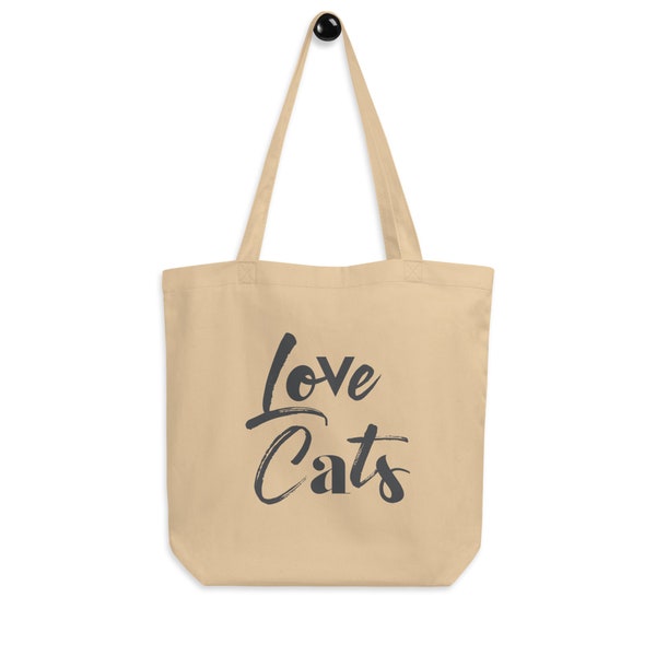 Love cats tote bag, Cool tote bag for cat owners, Cat lovers gifts, 100% organic cotton tote bag for pet owners, Typographic tote bag