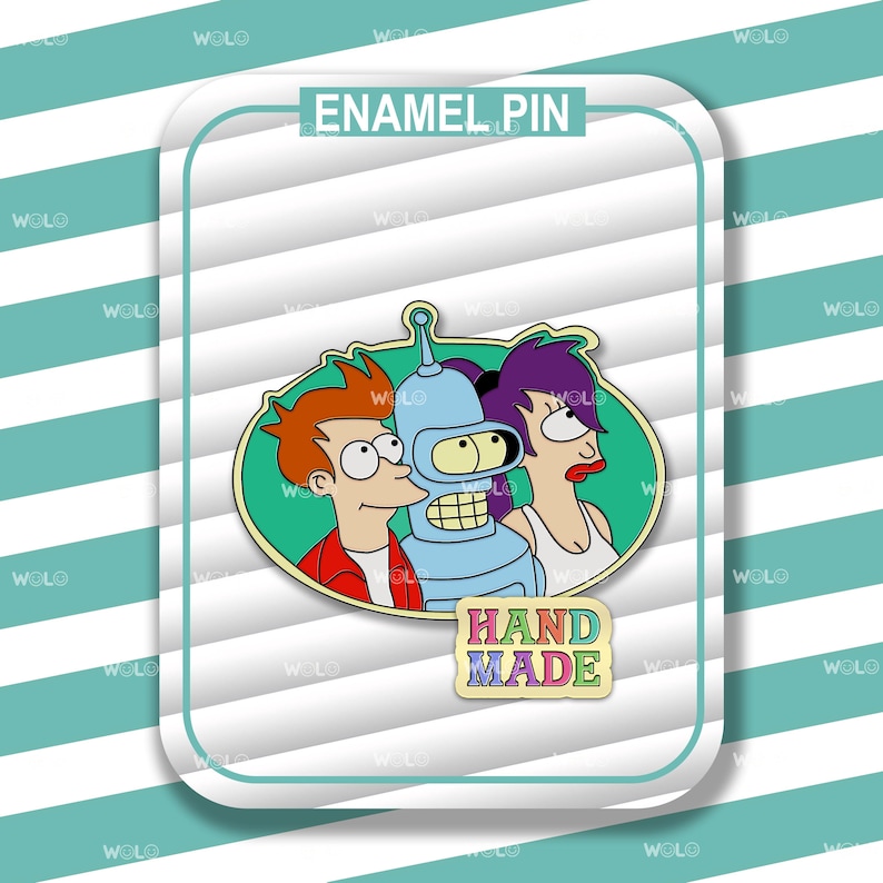 May include: An enamel pin featuring characters from the animated series Futurama. The pin includes Fry, Bender, and Leela, set against a green background. The pin is labeled "ENAMEL PIN" and "HAND MADE".