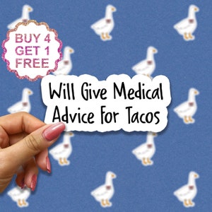 Dará consejos médicos para pegatinas de tacos, pegatinas de enfermería, pegatinas de enfermera, calcomanías para portátiles, inspiradoras para botellas de agua