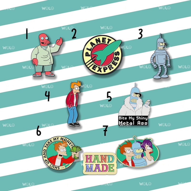 May include: A collection of seven enamel pins featuring characters and logos from the animated series Futurama. The pins include characters like Zoidberg, Bender, and Fry, along with the Planet Express logo and phrases like "Bite My Shiny Metal Ass."