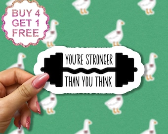 You're Stronger Than You Think Sticker, Funny Sticker, Strong Laptop Decals, Tumbler Stickers, Water Bottle Sticker, Water Bottle Decal