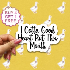 Ik moet een goed hart hebben, maar deze mondsticker, sarcasmestickers, laptopstickers, waterflesstickers, tuimelaarstickers