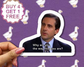 Why Are You The Way That You Are Sticker, Quote Stickers, The Office Michael, Funny Sarcasm Quote, Y2K Laptop Stickers, Tumbler Stickers