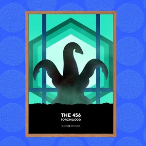 Torchwood Art Print – The 456, A5 A4 A3 A2, Sci-Fi Wall Art, Whovian Gift Poster Children of Earth Horror | Birthday, Christmas