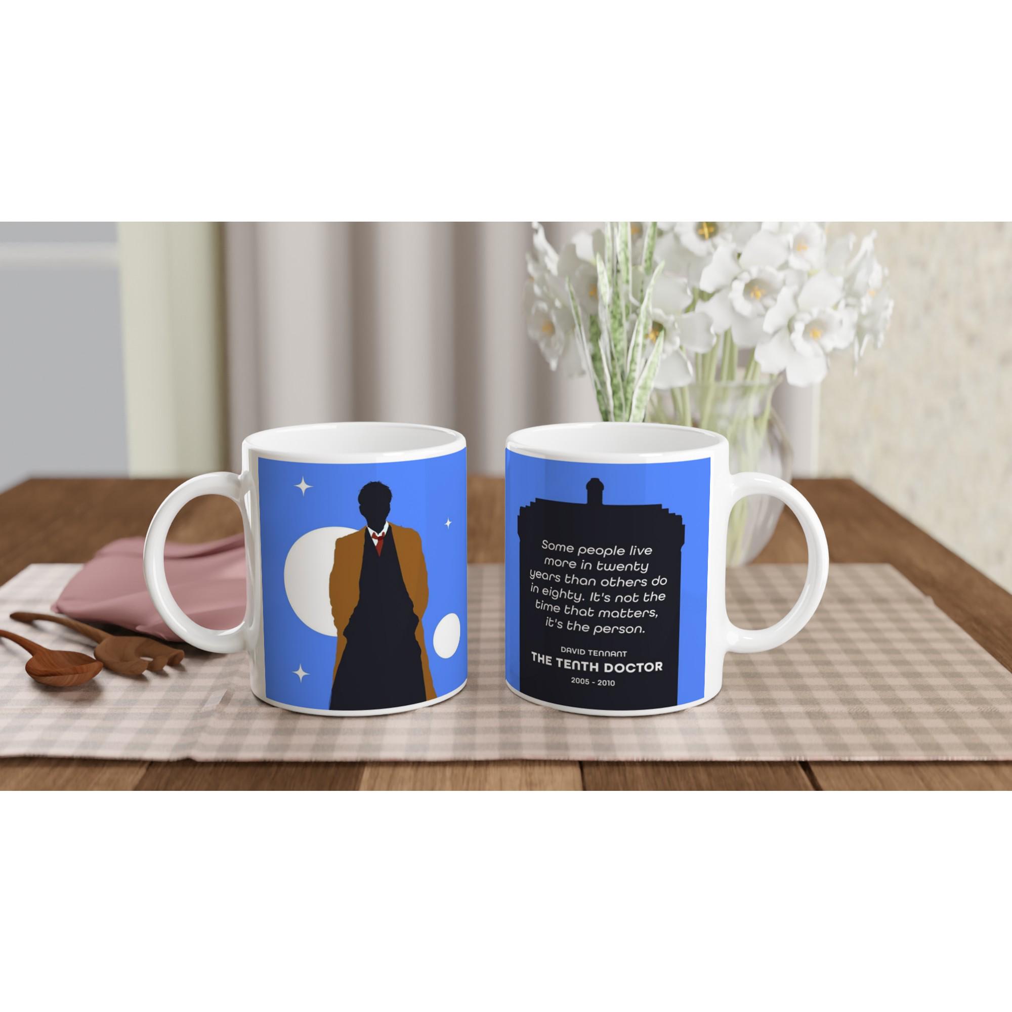 Tenth Doctor Mug | Doctor Who Quote Mug | 11oz Ceramic | Whovian Gift |  David Tennant | 10th Dr Who Mug