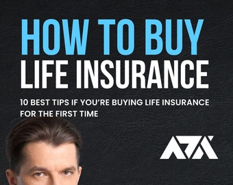 How To Buy Life Insurance eBook - 10 Best Tips if You’re Buying Life Insurance for the First Time | PDF ePUB Instant Download
