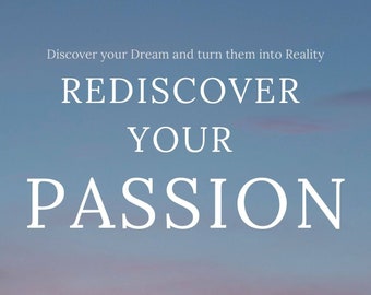 Rediscover your Passion eBook - Discover your Dream and turn them into Reality | PDF ePUB Instant Download