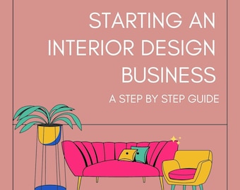 Starting an Interior Design Business eBook - Step by Step Guide To Help You Starting Business and the Costs Involved | PDF ePUB Download