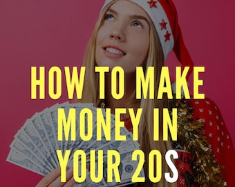 How To Make Money in Your 20s eBook - 6 Smart Money Moves To Make in Your 20s | PDF ePUB Sofort Download